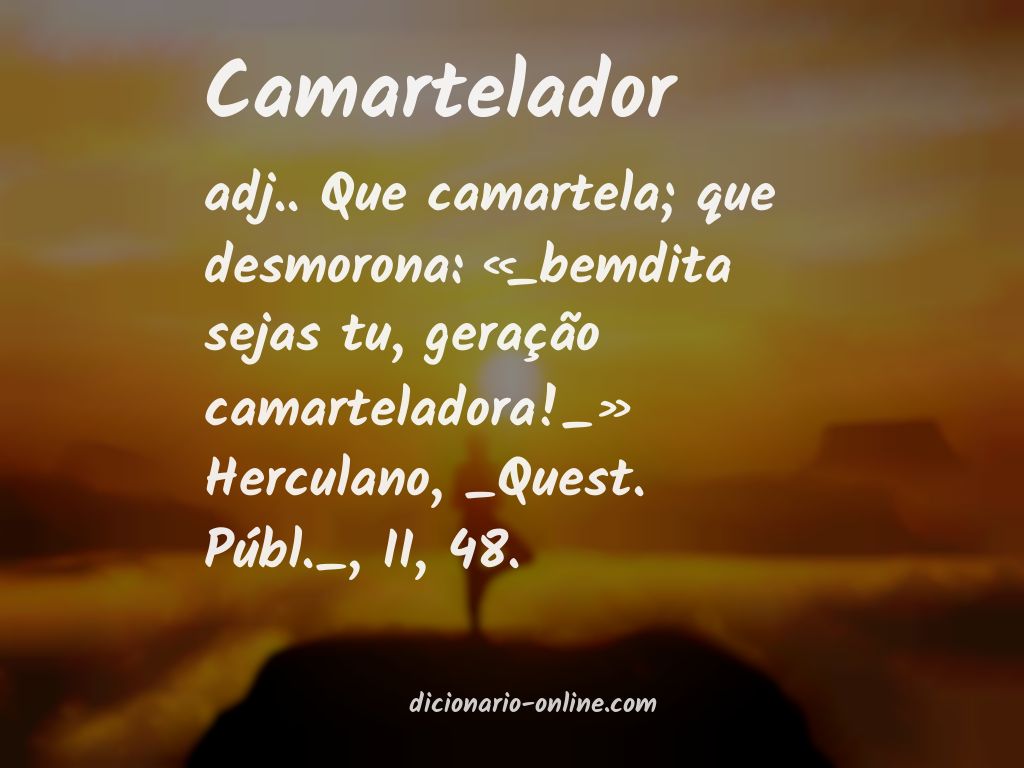 Significado de camartelador