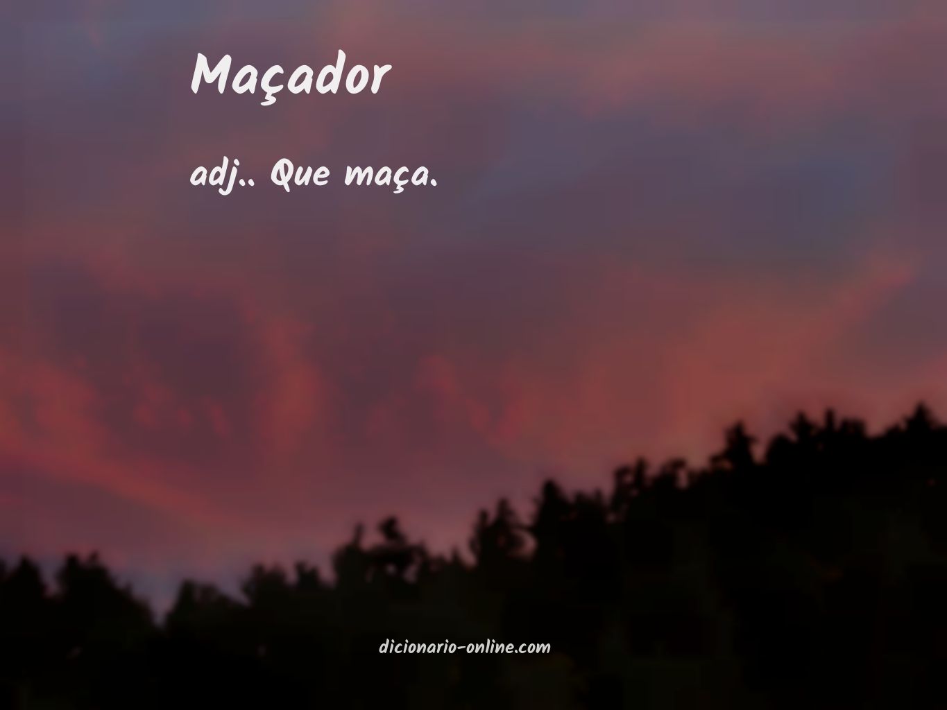 Significado de maçador