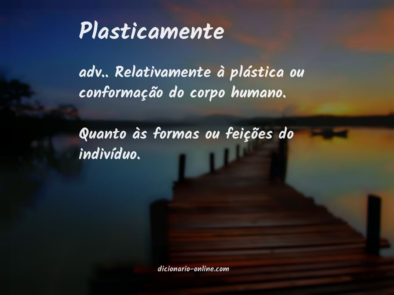 Significado de plasticamente