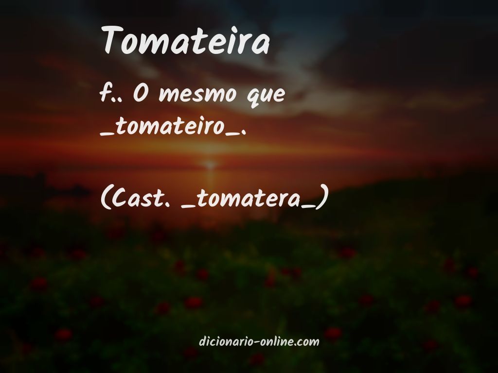 Significado de tomateira