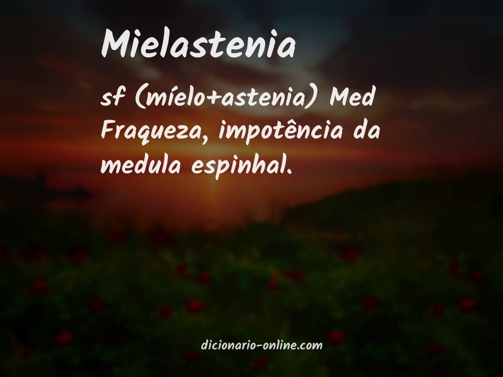 Significado de mielastenia