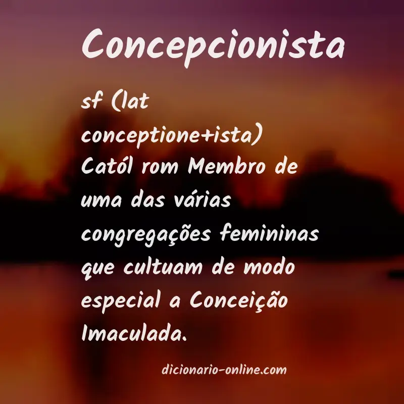 Significado de concepcionista