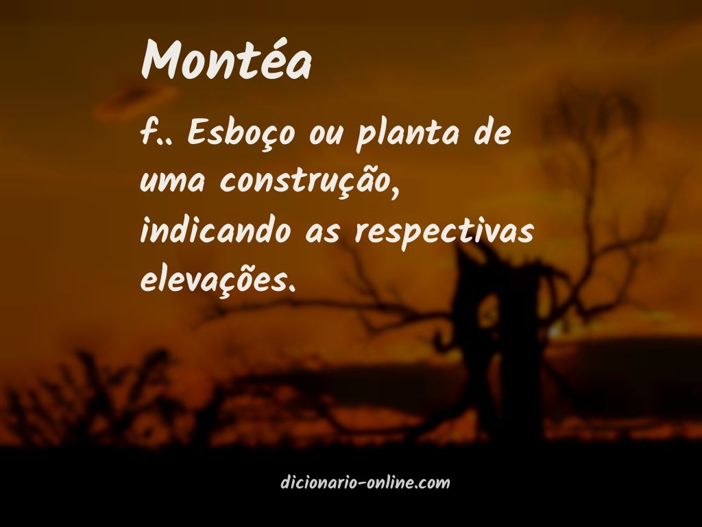 Significado de montéa