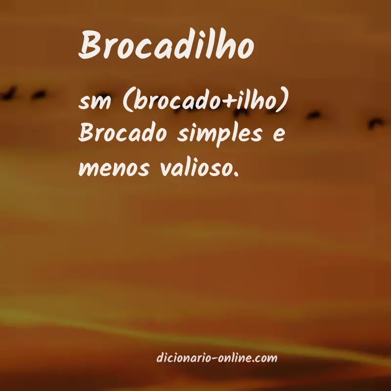 Significado de brocadilho