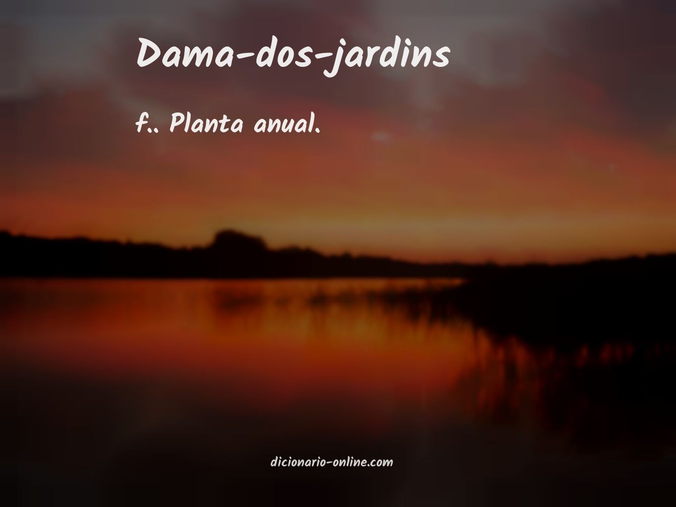 Significado de dama-dos-jardins