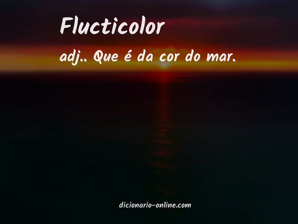 Significado de flucticolor