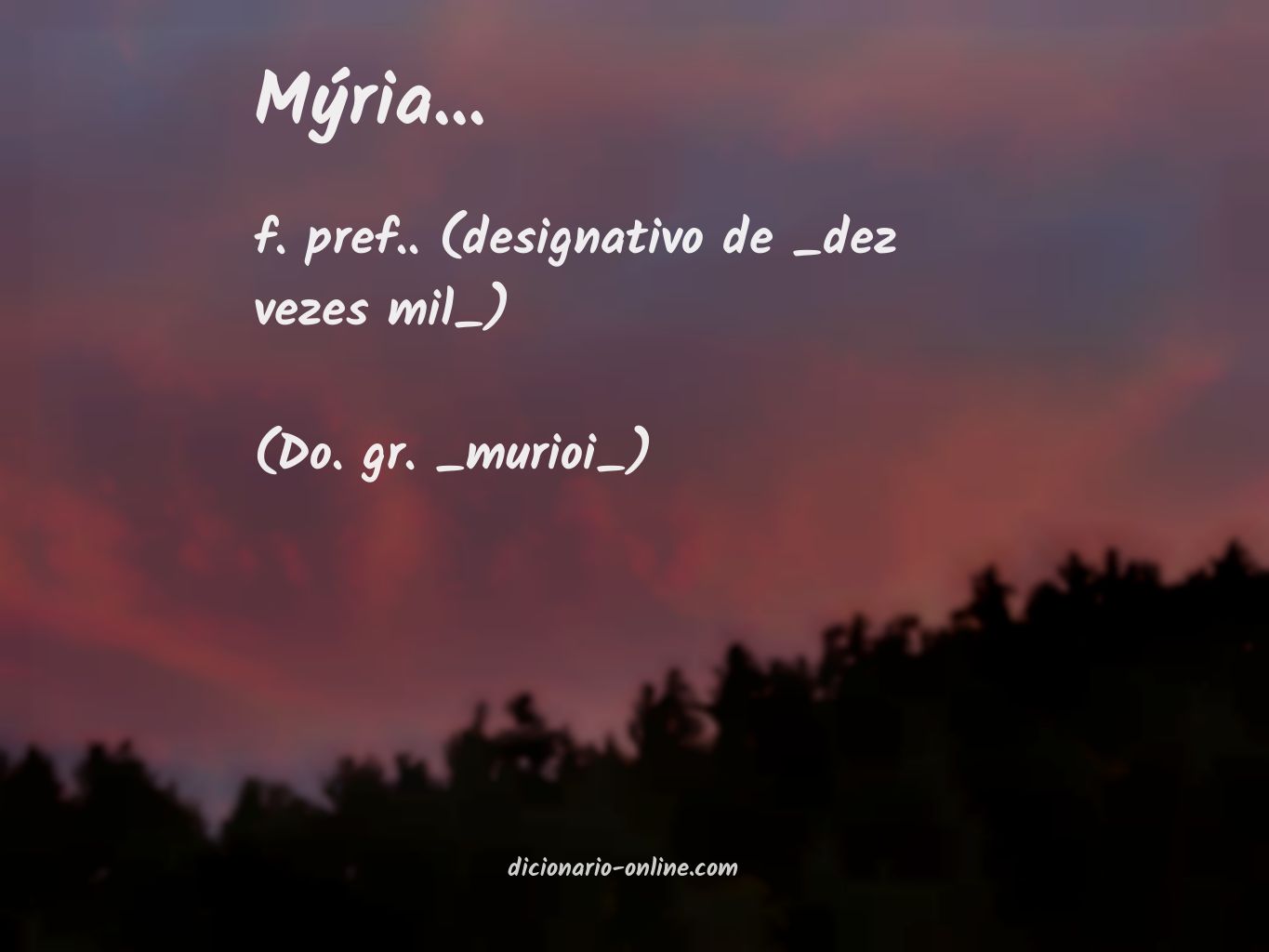 Significado de mýria...