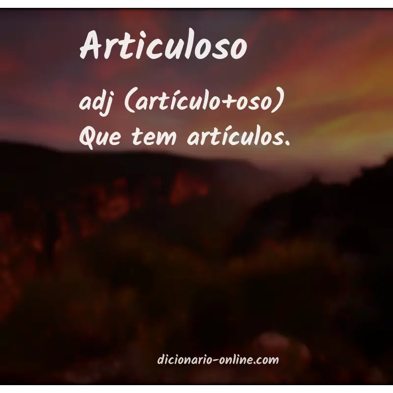 Significado de articuloso