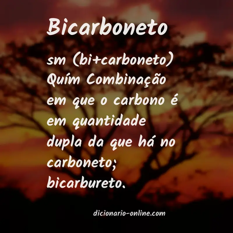 Significado de bicarboneto