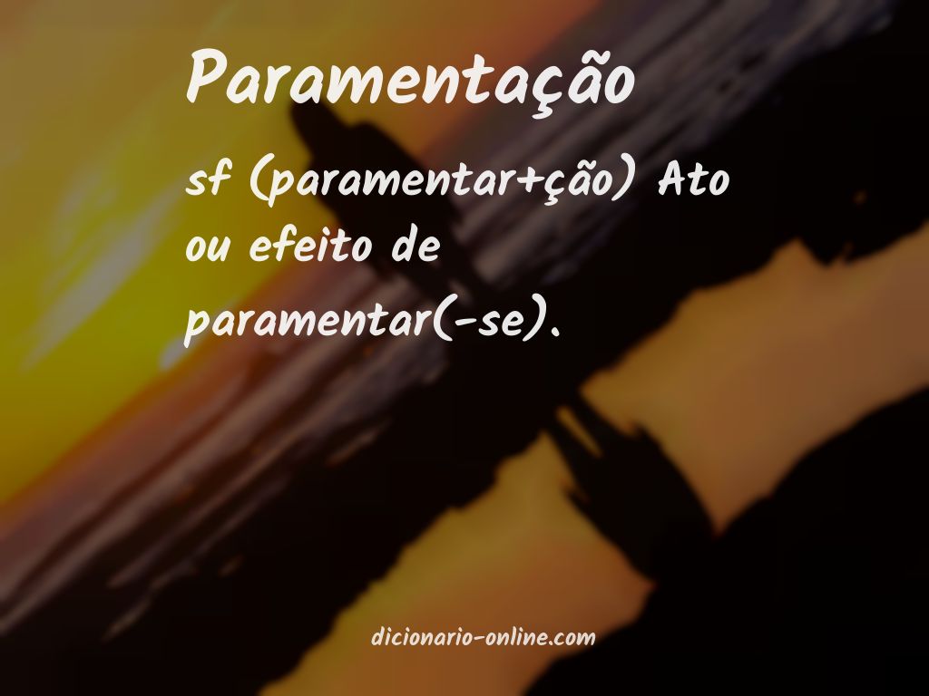 Significado de paramentação