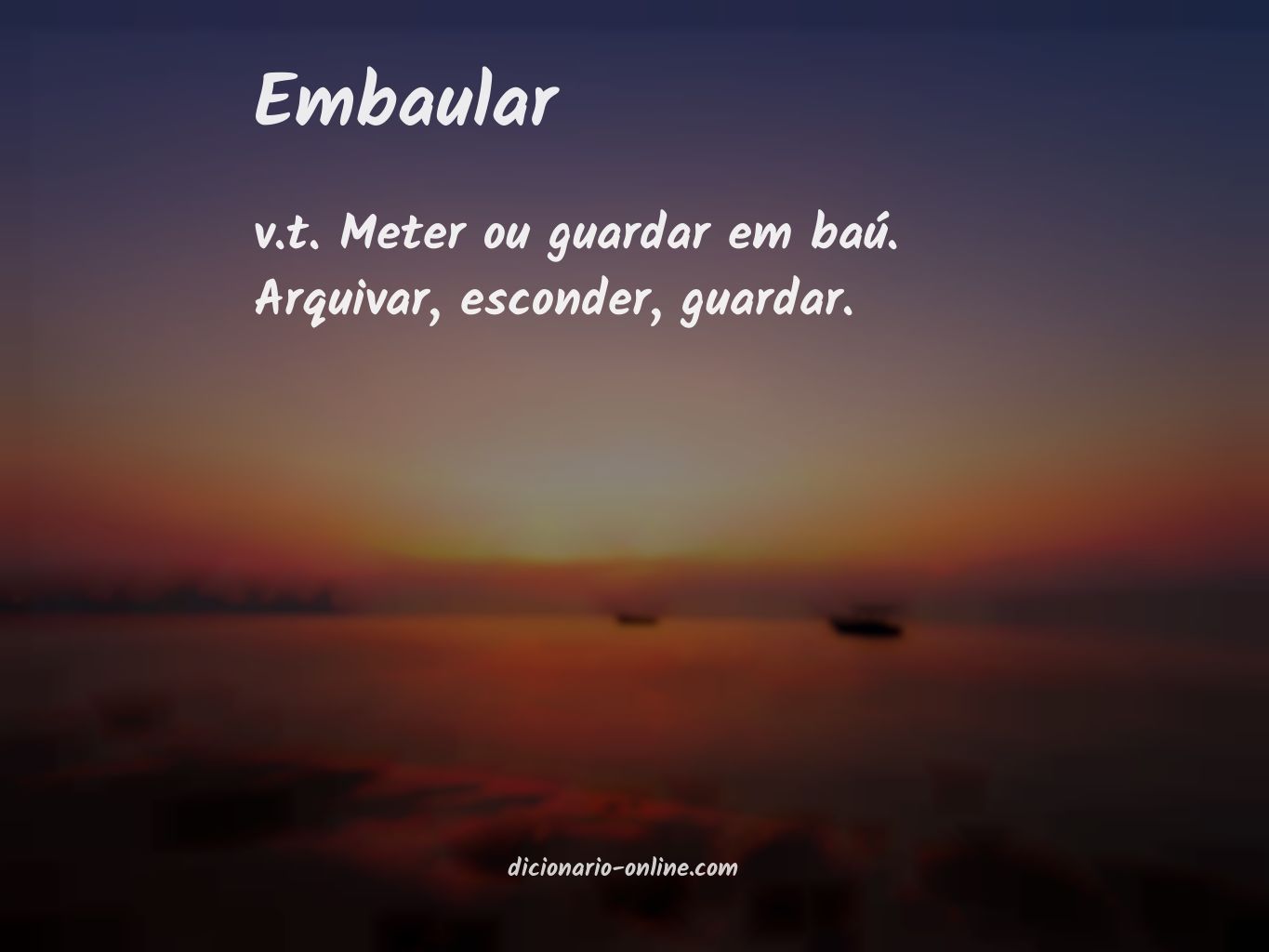 Significado de embaular