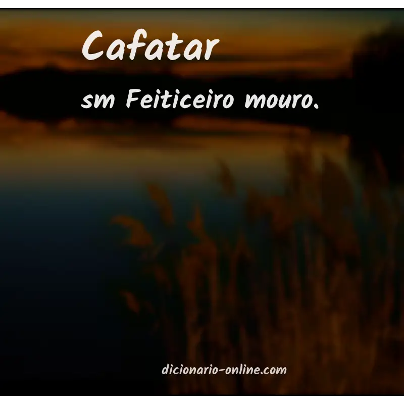 Significado de cafatar
