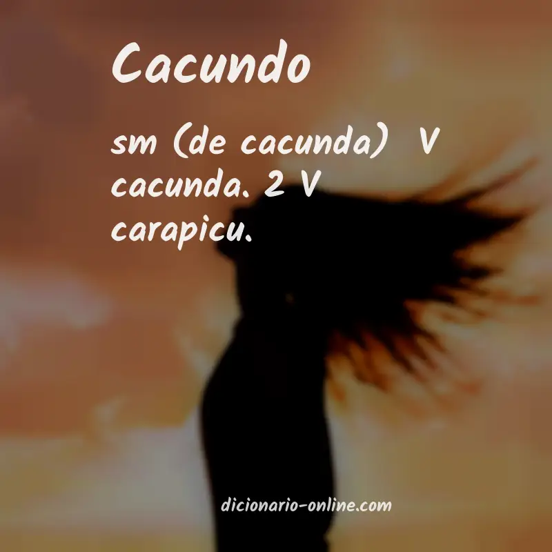 Significado de cacundo