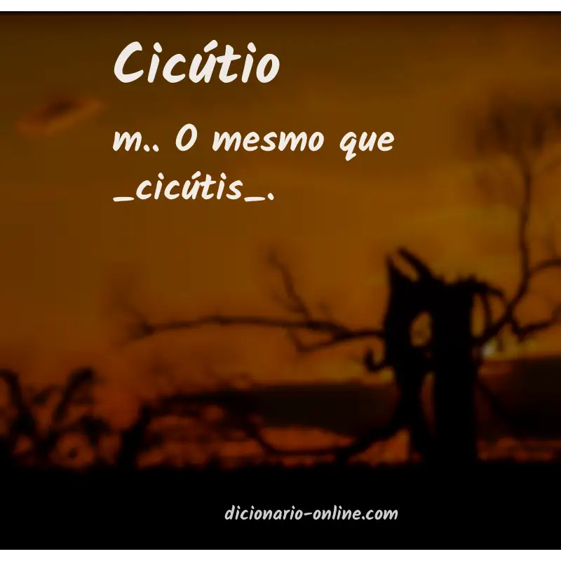Significado de cicútio