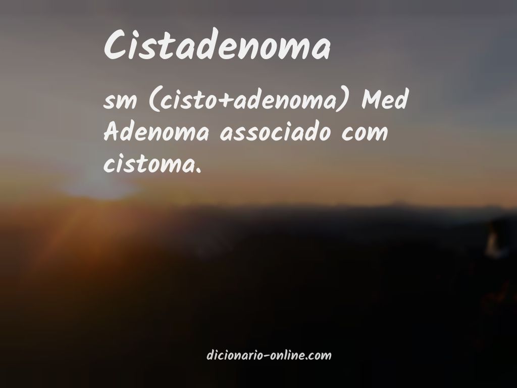 Significado de cistadenoma