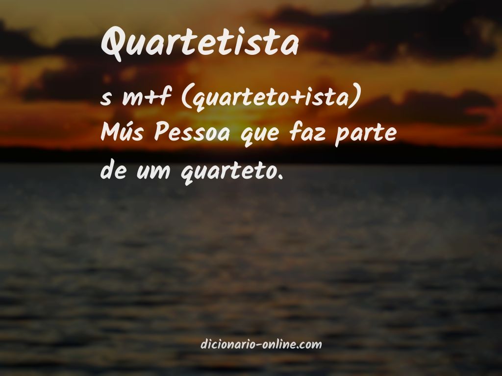 Significado de quartetista