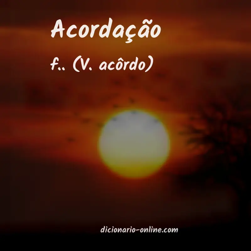 Significado de acordação
