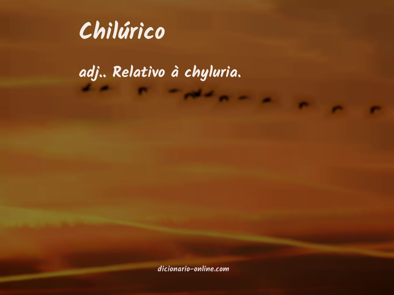 Significado de chilúrico